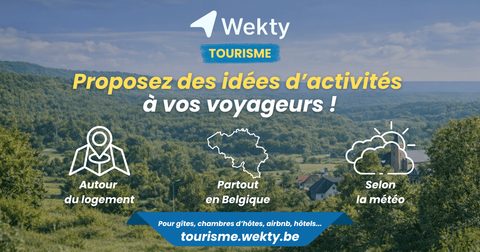 Wekty Tourisme : proposer facilement des idées d’activités à vos voyageurs (gîte, chambre d’hôtes, Airbnb)